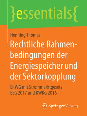 cover image of Rechtliche Rahmenbedingungen der Energiespeicher und der Sektorkopplung